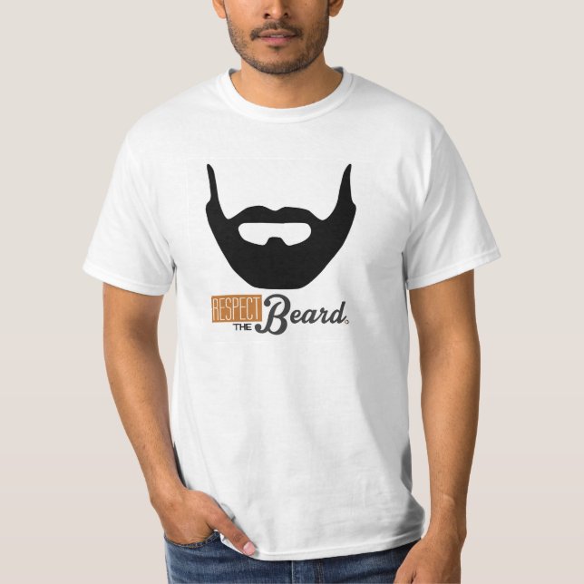 Respektieren Sie den Bart T-Shirt (Vorderseite)