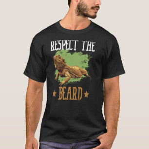 Respektieren Sie den bärtigen Drachen Reptilien Zo T-Shirt