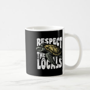 Respektieren Sie den Conservat des Locals Sea Turt Kaffeetasse