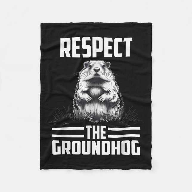 Respektieren Sie den Groundhog Celebrate Groundhog Fleecedecke (Vorderseite)