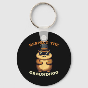 Respektieren Sie den Groundhog Celebrate Groundhog Schlüsselanhänger