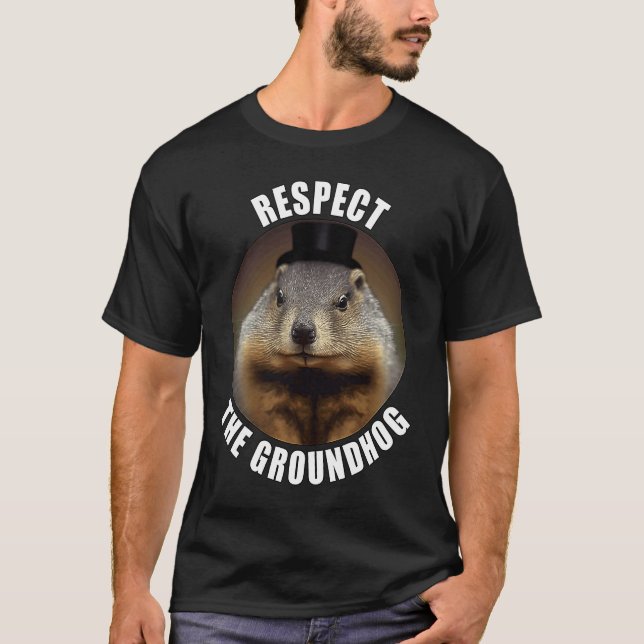Respektieren Sie den Groundhog Groundhogs Day 2023 T-Shirt (Vorderseite)