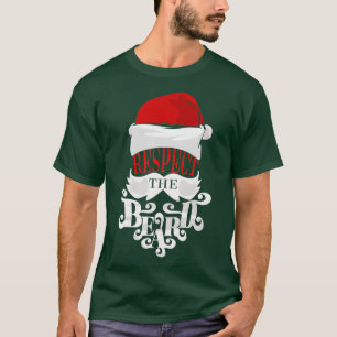 Respektieren Sie den Weihnachtsbart, den ich Rette T-Shirt