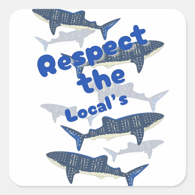 RESPEKTIEREN SIE DIE LOKALE , DIE NAHE FAMILIE VON QUADRATISCHER AUFKLEBER (Vorderseite)