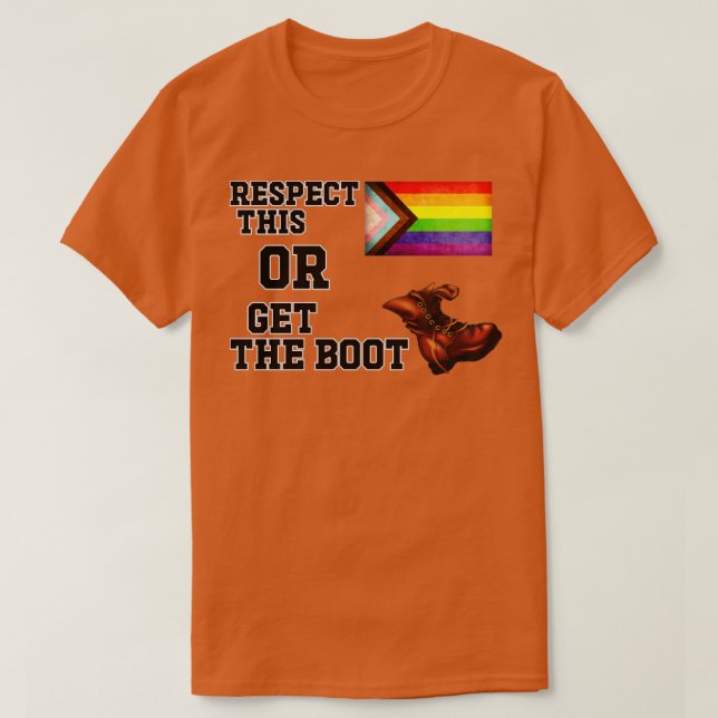 Respektieren Sie dies oder holen Sie sich das Boot T-Shirt (Design vorne)