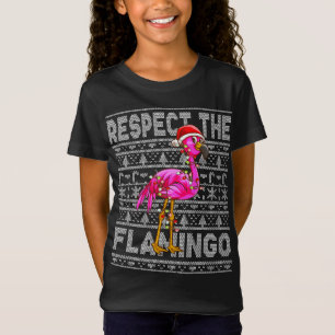 Respektieren Sie Flamingo Weihnachten Pink Flaming T-Shirt