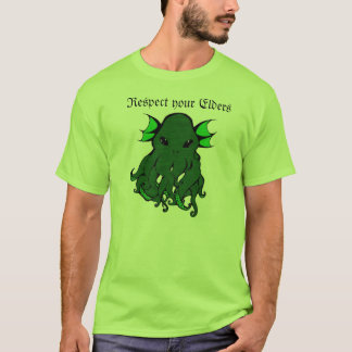 Respektieren Sie Ihr Älteste Cthulhu Shirt
