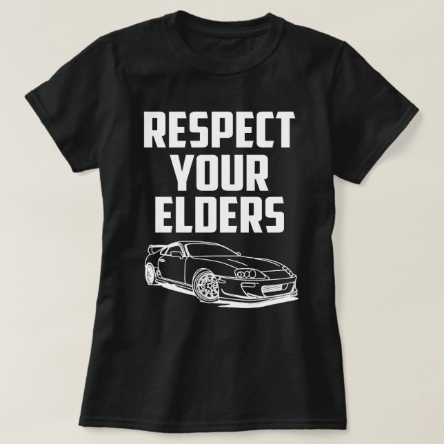 Respektieren Sie Ihre Ältesten MK IV TOYOTA SUPRA T-Shirt (Design vorne)