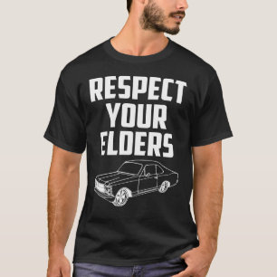 Respektieren Sie Ihre Elders Vauxhall Cavalier Mk  T-Shirt