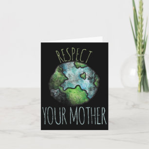 Respektieren Sie Ihre Mutter Shirt Earth Day Vinta Karte