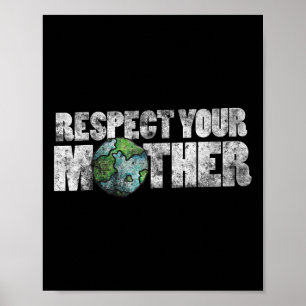 Respektieren Sie Ihre Mutter Shirt Earth Day Vinta Poster