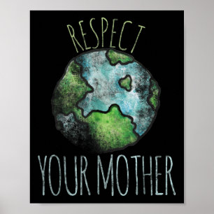 Respektieren Sie Ihre Mutter Shirt Earth Day Vinta Poster