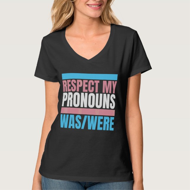 Respektieren Sie meine Pronomen war Transgender Fl T-Shirt (Vorderseite)