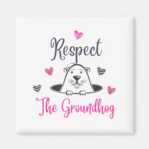 Respektiert das Murmeltier, Lustiger Woodchuck Gro Magnet