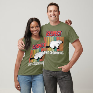 Respektiert das Murmeltier T-Shirt