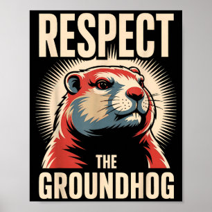 Respektiert das Waldmurmeltier Politposter-Stil Poster