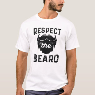 Respektiert den Bart T-Shirt