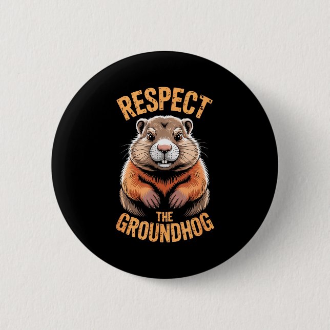 Respektiert den Groundhog lustiger Punxsutawney Ph Button (Vorderseite)