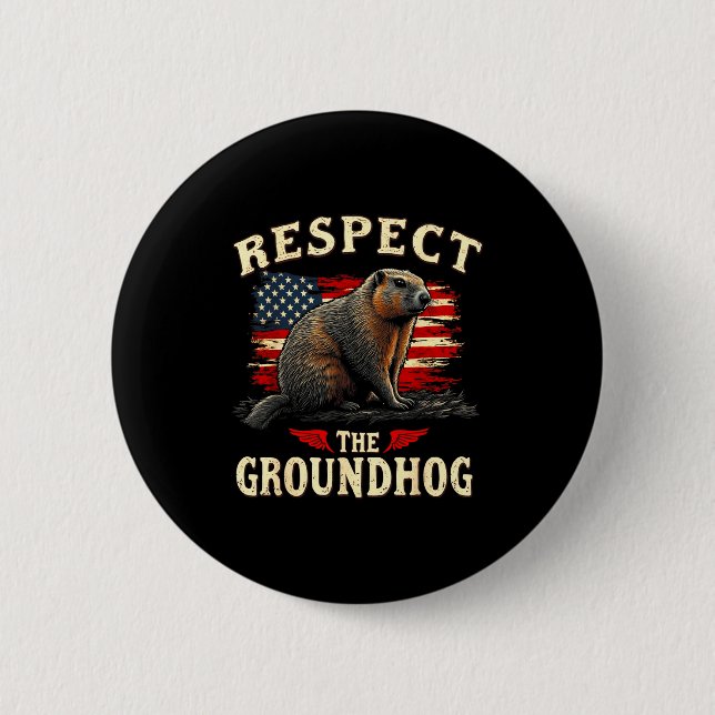 Respektiert den Murmeltiertag Frohen Murmeltiertag Button (Vorderseite)