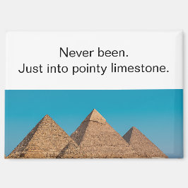 Respektlose ägyptische Pyramiden Reise Kühlschrank Magnet