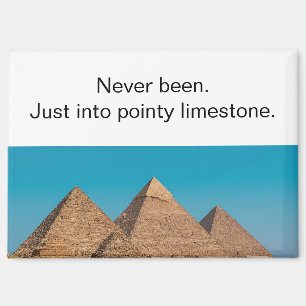 Respektlose ägyptische Pyramiden Reise Kühlschrank Magnet