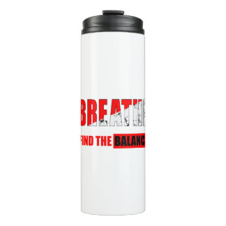 Respira y encuentra el equilibrio Vaso Termico Thermosbecher