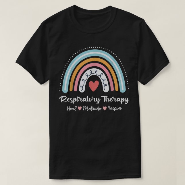 Respiratorische Therapie RT Care Woche Rainbow Nie T-Shirt (Design vorne)