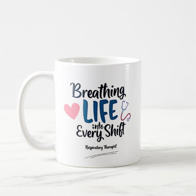Respiratory Therapist – Breathing Life Quote Kaffeetasse (Links)