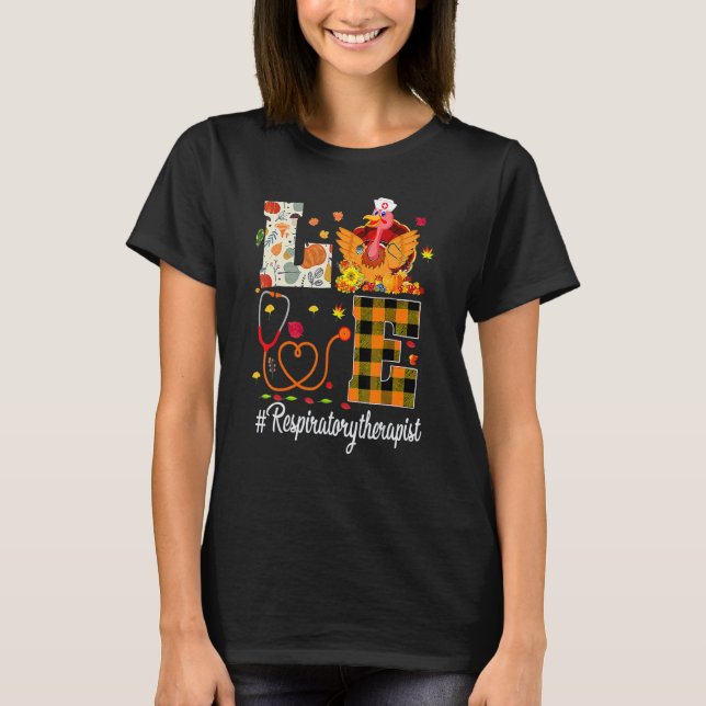 Respiratory Therapist Love Thanksgiving Leopard  T T-Shirt (Vorderseite)