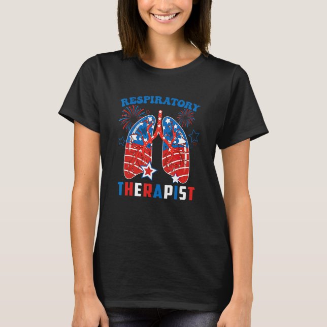 Respiratory Therapist RT 4th Of July For Women Ste T-Shirt (Vorderseite)
