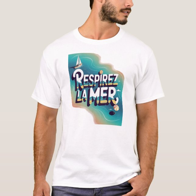 Respirey la mer T-Shirt (Vorderseite)