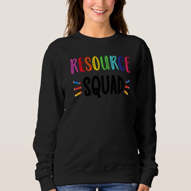 Ressourcenlehrer Squad Resource Teacher Crew Sweatshirt (Vorderseite)
