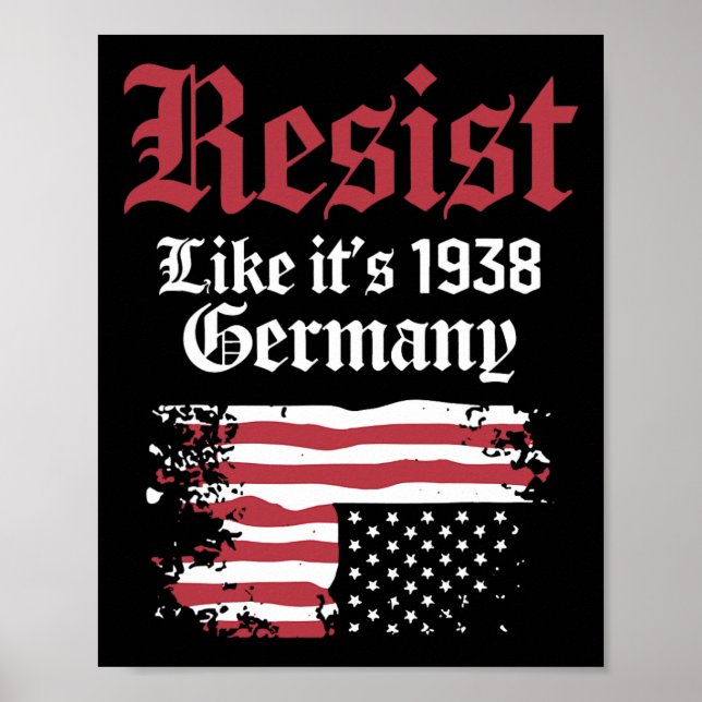 Rest like it's 1938 Deutschland USA Flag Poster (Vorne)