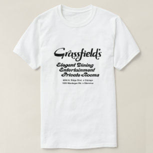 Restaurants Grassfield, Chicago, Glenview, Illin T-Shirt