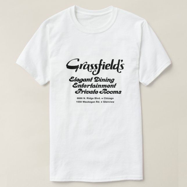 Restaurants Grassfield, Chicago, Glenview, Illin T-Shirt (Design vorne)