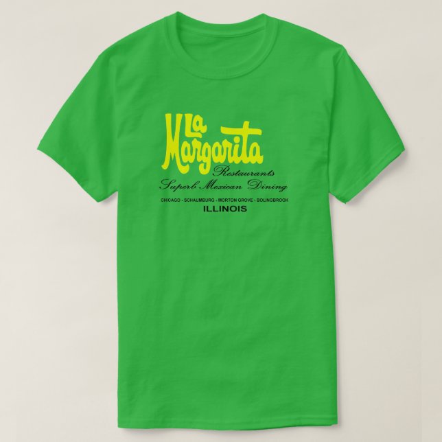 Restaurants La Margarita T - Shirt Illinois (Design vorne)