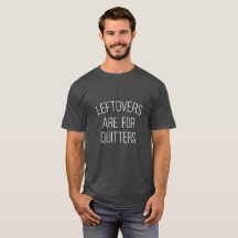 Reste sind für Aufgeber Thanksgiving T-Shirt