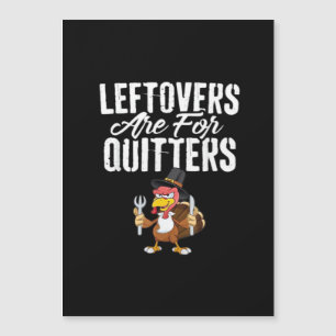 Reste sind für Aufgeber Thanksgiving Truthahn Cla Magnetkarte