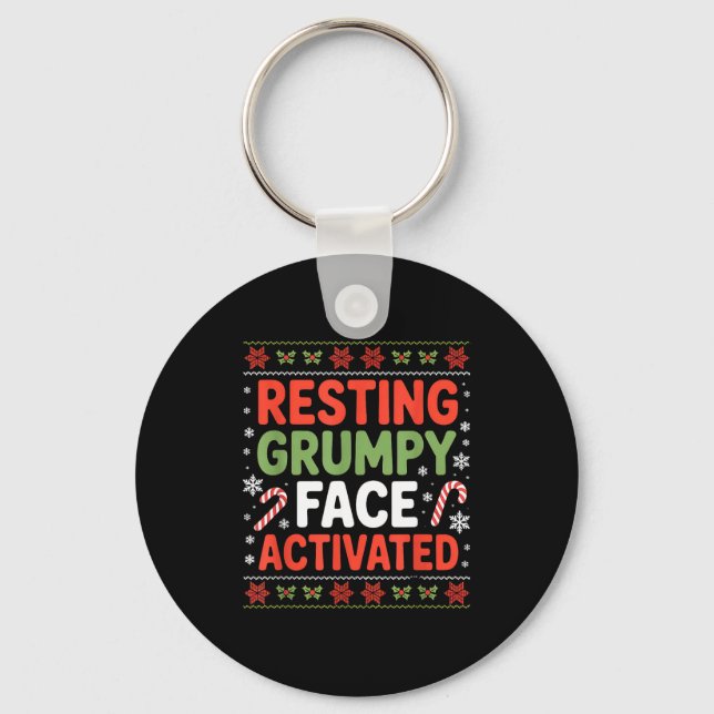 Resting Mpy Face Activated Funny Xmas Quote  Schlüsselanhänger (Vorderseite)