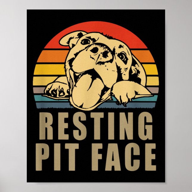 Resting T Face - Tbull Lovers Gift For Men And Wom Poster (Vorne)