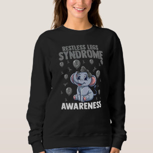 Restless Legs Syndrome Awareness Brain Disease Rel Sweatshirt