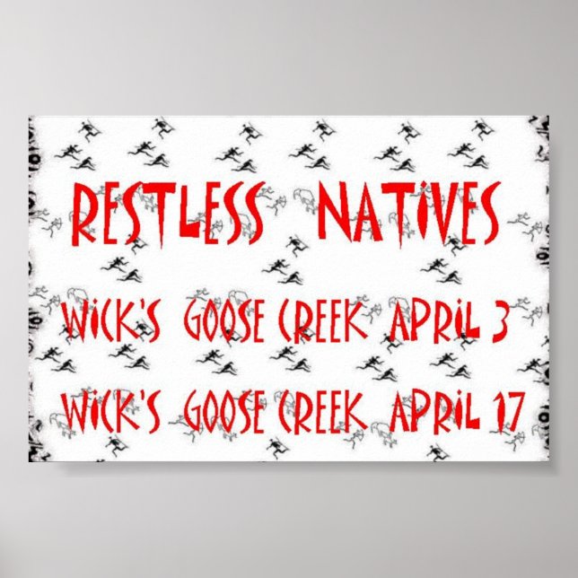 Restless Natives at Wick's Pizza April 2004 Poster (Vorne)