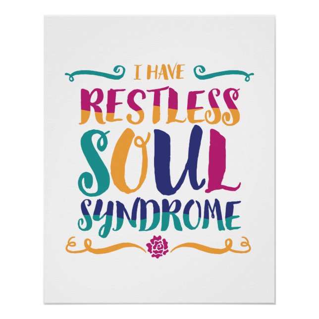 Restless Soul Syndrom Typografie Hippie Poster (Vorderseite)