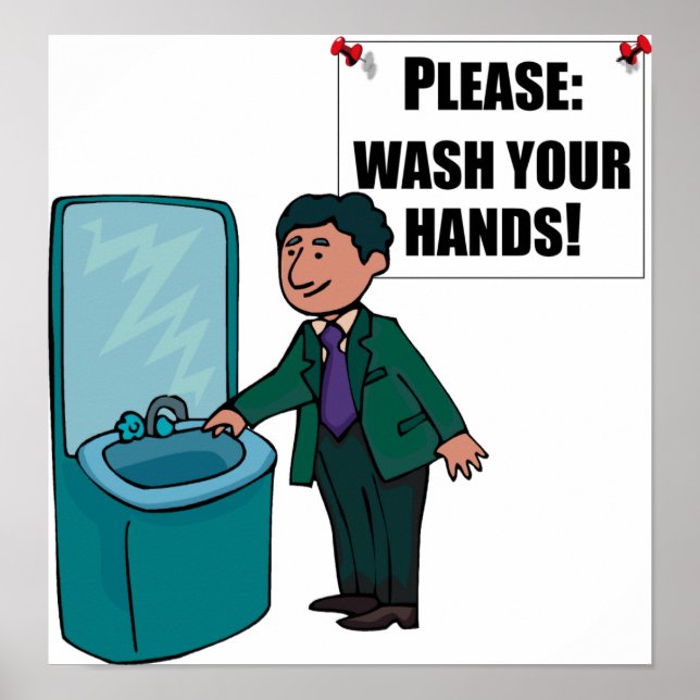 Restroom Sign Bitte waschen Sie die Hände Poster (Vorne)