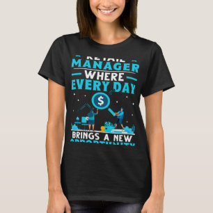 Retail-Manager, wo jeden Tag ein neues Geschäft er T-Shirt