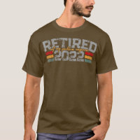 Retired 2022 Not My Problem AnymoreMen Women 1780