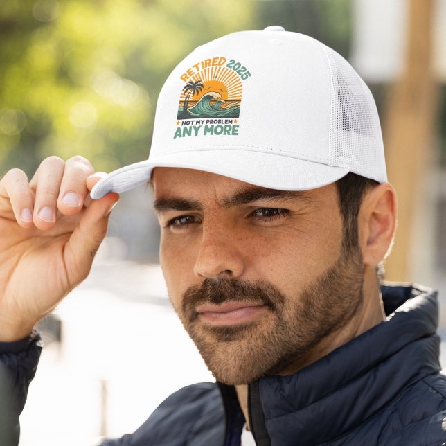 Retired 2025 Not My Problem any more Gift Truckerkappe (Von Creator hochgeladen)