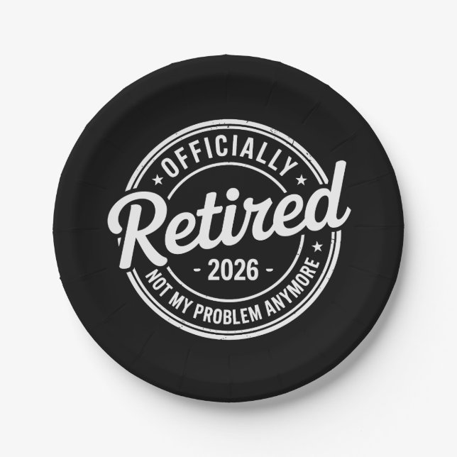 Retired 2026 Not My Problem Anymore Retirement Pappteller (Vorderseite)