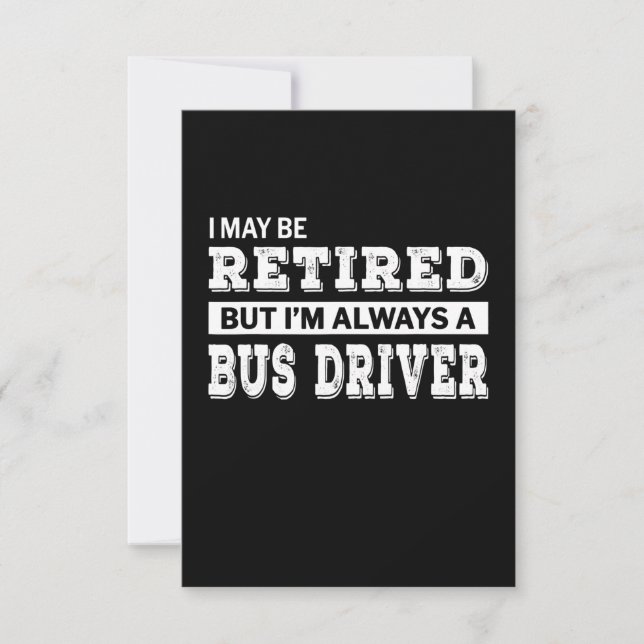 Retired Bus Driver Gift Funny RSVP Karte (Vorderseite)