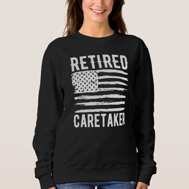 Retired Caretaker Profession American Flag Premium Sweatshirt (Vorderseite)